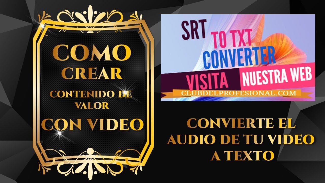 HERRAMIENTAS DE MARKETING. COMO CONVERTIR ARCHIVO .SRT A TXT.
